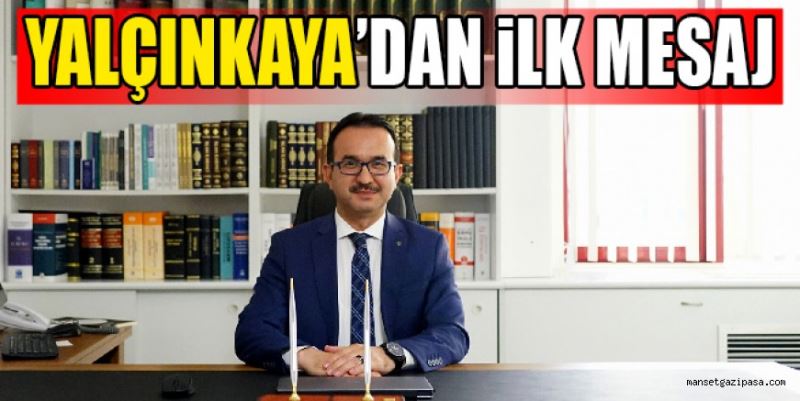 YALÇINKAYA’DAN TEŞEKKÜR MESAJI