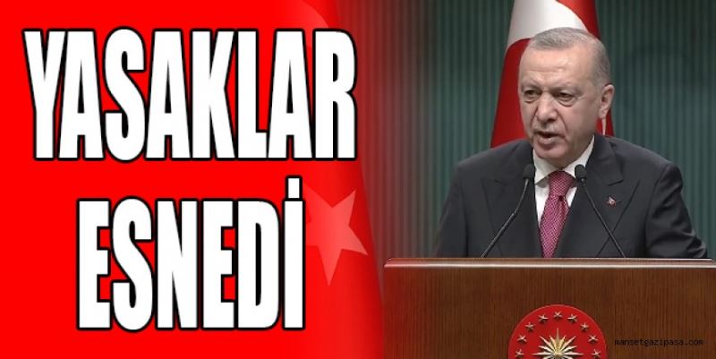 YASAKLAR ESNEDİ