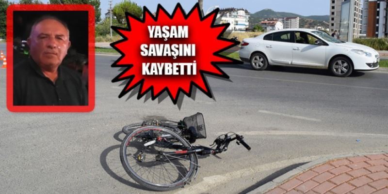 YAŞAM SAVAŞINI KAYBETTİ