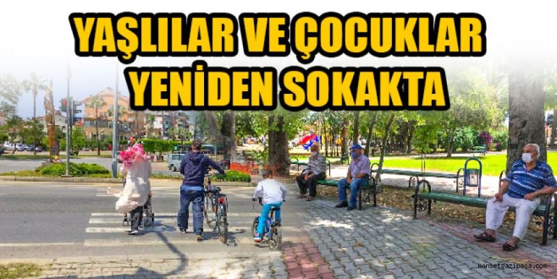 YAŞLILAR VE ÇOCUKLAR YENİDEN SOKAKTA