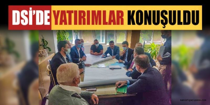 YATIRIMLAR KONUŞULDU