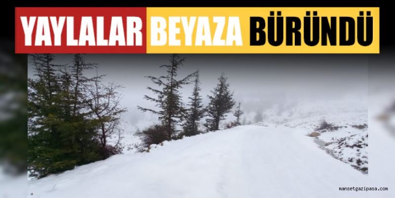 YAYLALAR BEYAZA BÜRÜNDÜ