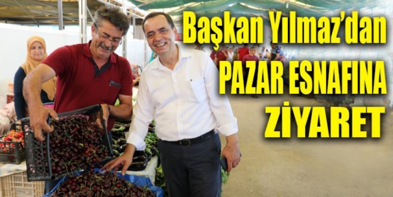 YILMAZ’DAN ESNAF ZİYARETİ