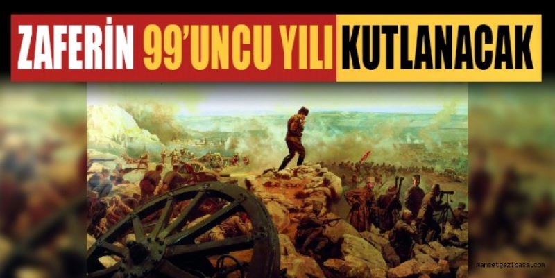 ZAFERİN 99’UNCU YILI KUTLANACAK