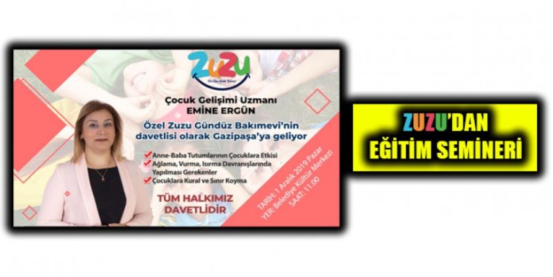 ZUZU’DAN BİR SEMİNER DAHA